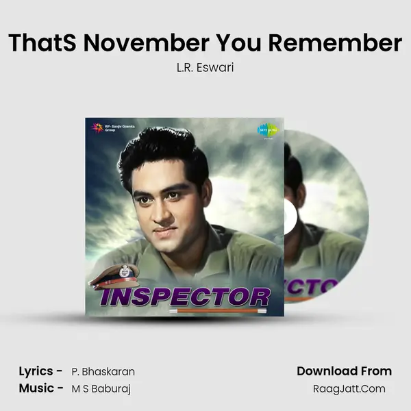 ThatS November You Remember Song mp3 | L.R. Eswari