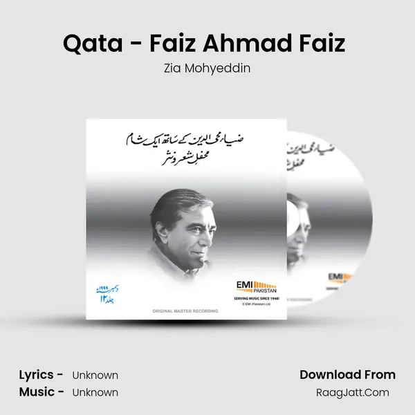 Qata - Faiz Ahmad Faiz (Live) Song mp3 | Zia Mohyeddin