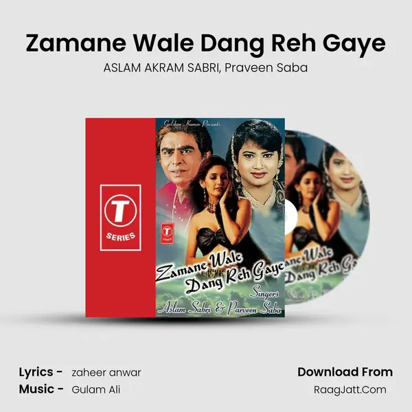 Zamane Wale Dang Reh Gaye mp3 song