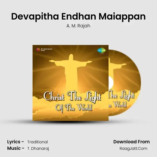 Devapitha Endhan Maiappan mp3 song