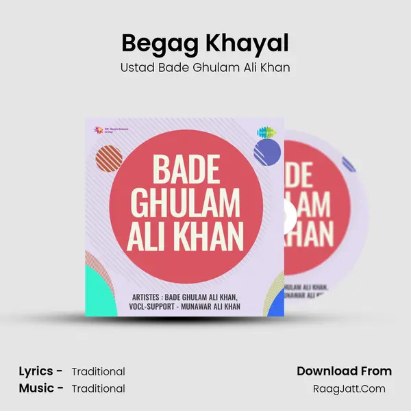 Bade Ghulam Ali Khan - Ustad Bade Ghulam Ali Khan