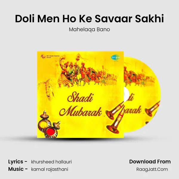 Doli Men Ho Ke Savaar Sakhi Song mp3 | Mahelaqa Bano