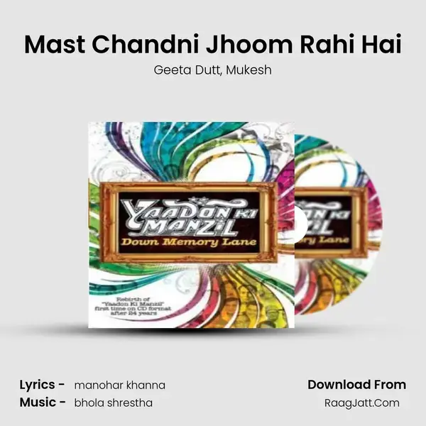 Mast Chandni Jhoom Rahi Hai Song mp3 | Geeta Dutt