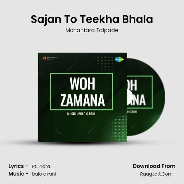 Sajan To Teekha Bhala Song mp3 | Mohantara Talpade