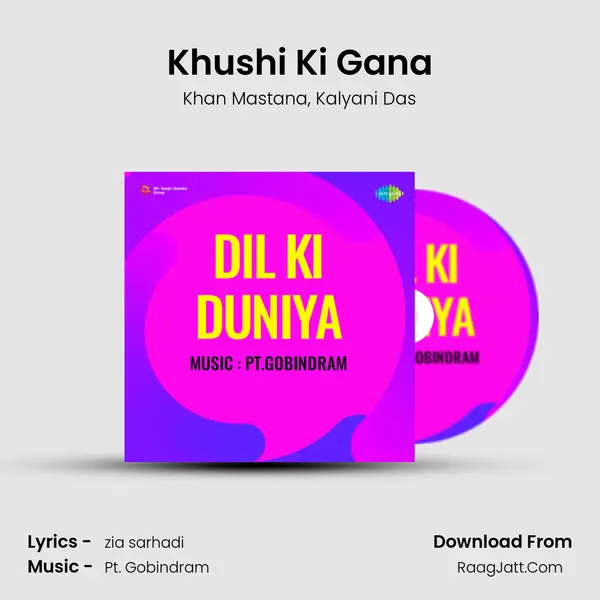 Khushi Ki Gana Song mp3 | Khan Mastana