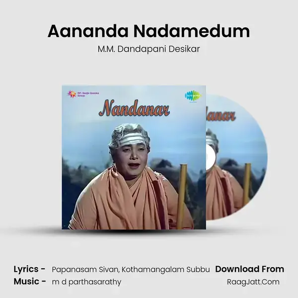 Aananda Nadamedum mp3 song