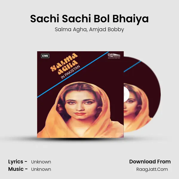 Sachi Sachi Bol Bhaiya Song mp3 | Salma Agha