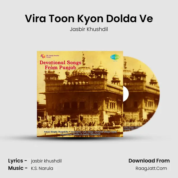 Vira Toon Kyon Dolda Ve Song mp3 | Jasbir Khushdil