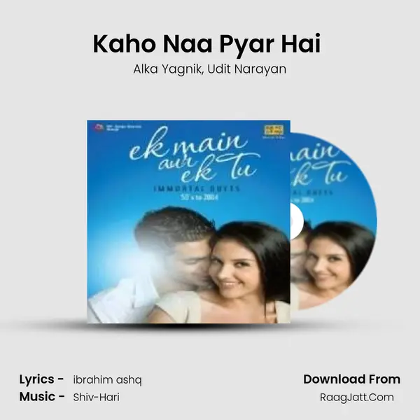 Kaho Naa Pyar Hai (Happy) Song mp3 | Alka Yagnik