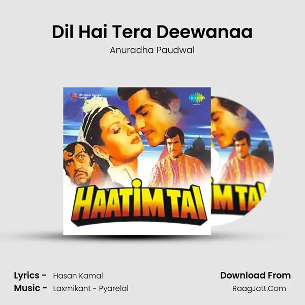 Dil Hai Tera Deewanaa Song mp3 | Anuradha Paudwal