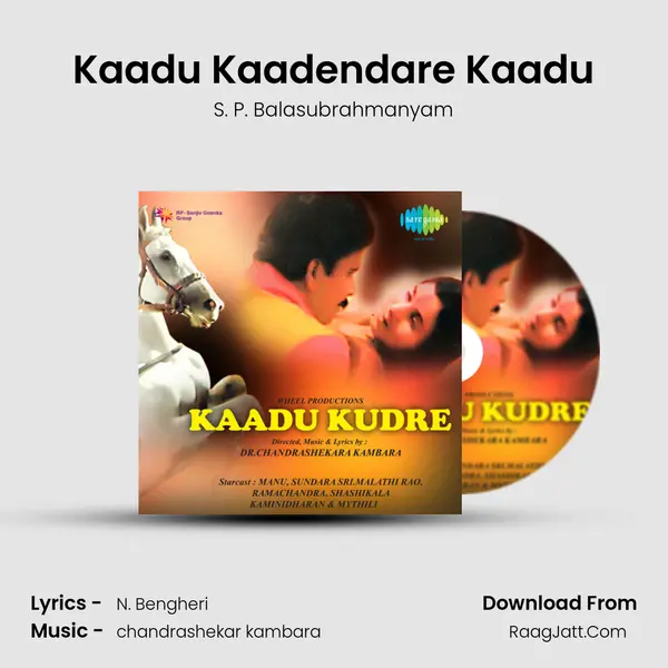 Kaadu Kaadendare Kaadu Song mp3 | S. P. Balasubrahmanyam