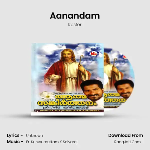 Aanandam Song mp3 | Kester