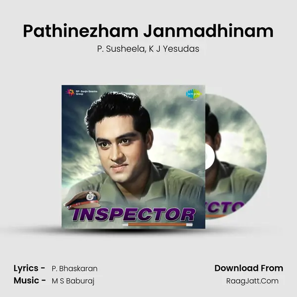 Pathinezham Janmadhinam Song mp3 | P. Susheela