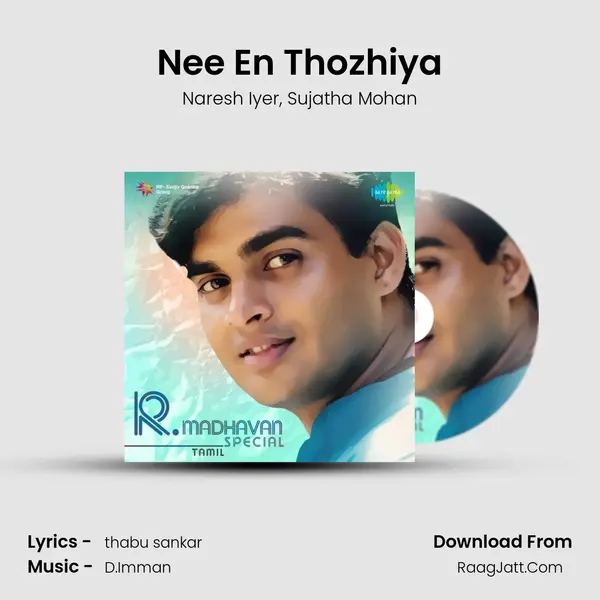 Nee En Thozhiya Song mp3 | Naresh Iyer