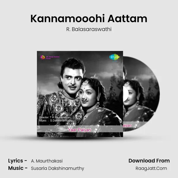 Kannamooohi Aattam Song mp3 | R. Balasaraswathi