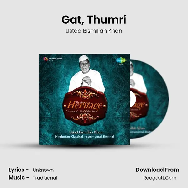 Gat, Thumri Song mp3 | Ustad Bismillah Khan