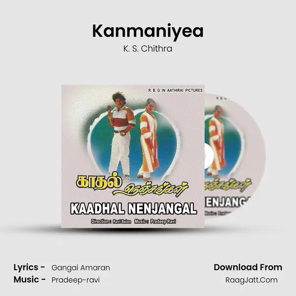 Kanmaniyea Song mp3 | K. S. Chithra