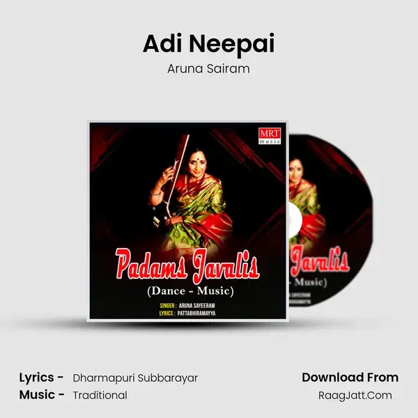 Adi Neepai Song mp3 | Aruna Sairam