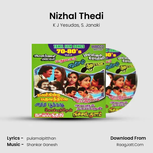 Nizhal Thedi Song mp3 | K J Yesudas