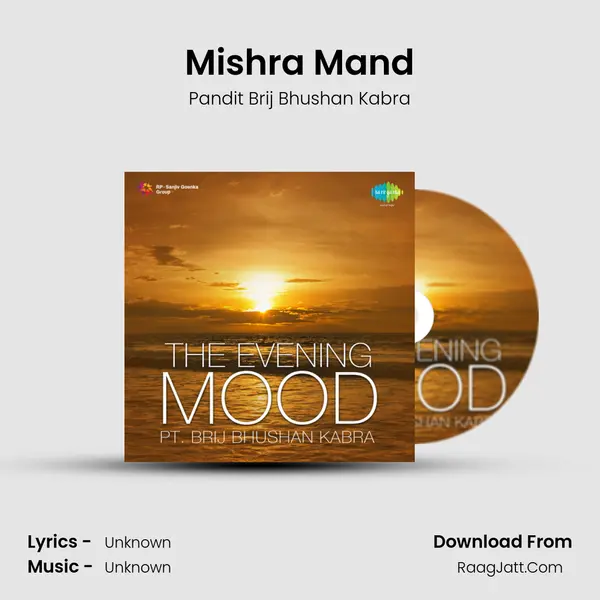 Mishra Mand Song mp3 | Pandit Brij Bhushan Kabra