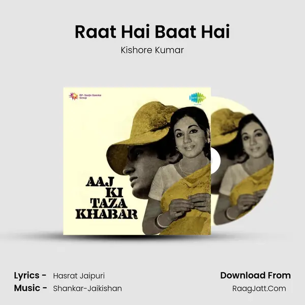 Raat Hai Baat Hai Song mp3 | Kishore Kumar