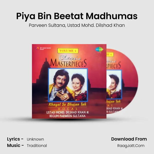 Piya Bin Beetat Madhumas Song mp3 | Parveen Sultana