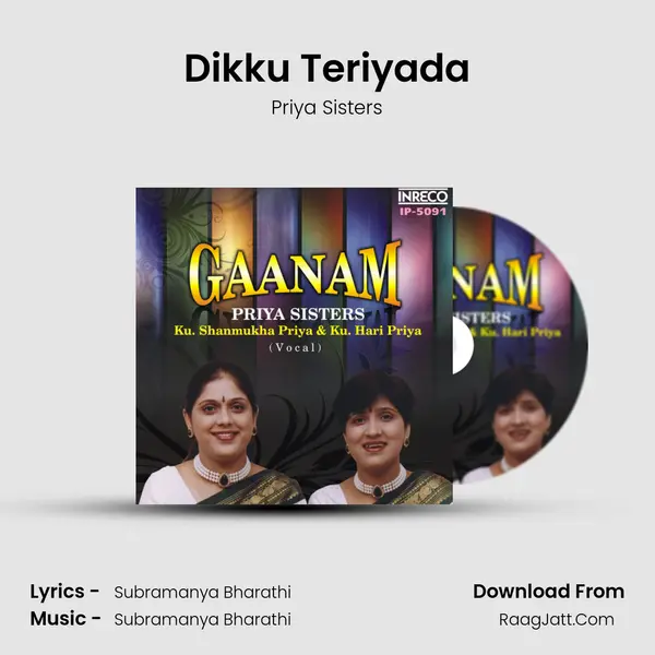 Dikku Teriyada Song mp3 | Priya Sisters