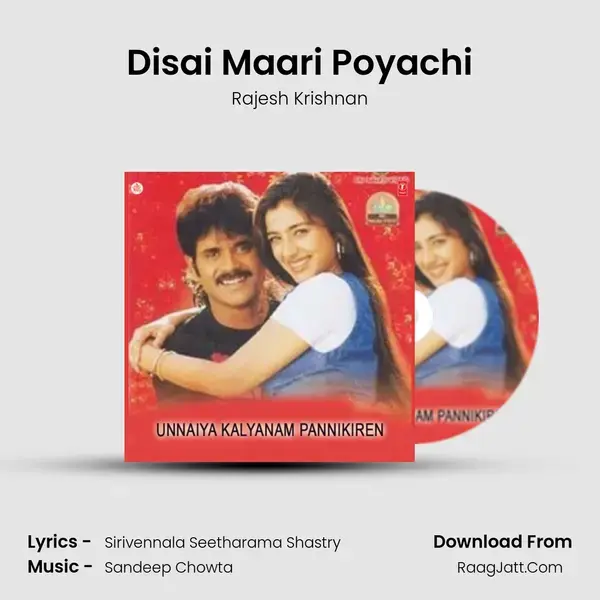 Disai Maari Poyachi Song mp3 | Rajesh Krishnan