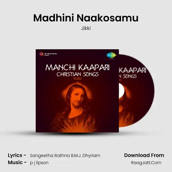 Madhini Naakosamu Song mp3 | Jikki