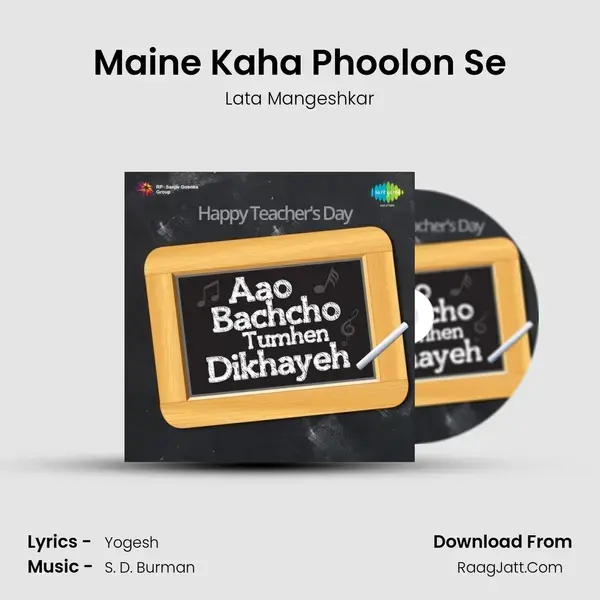 Maine Kaha Phoolon Se Song mp3 | Lata Mangeshkar