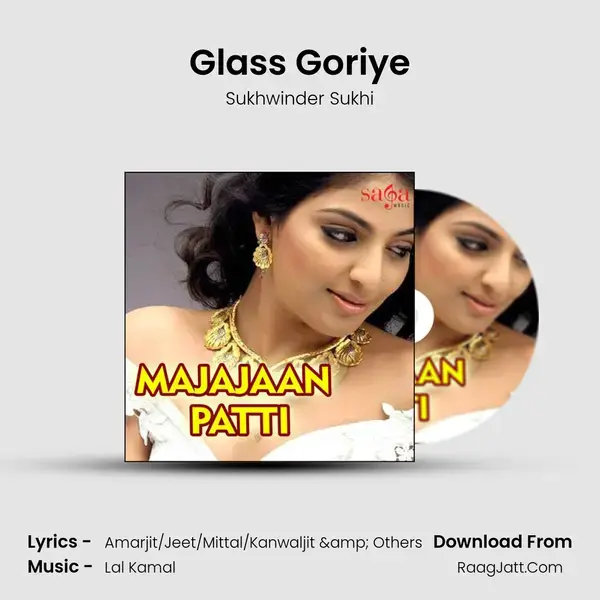 Glass Goriye Song mp3 | Sukhwinder Sukhi