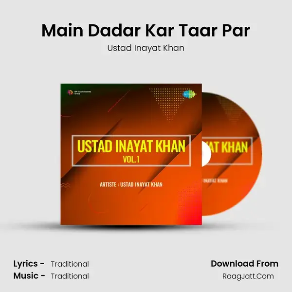 Ustad Inayat Khan Vol 1 - Ustad Inayat Khan