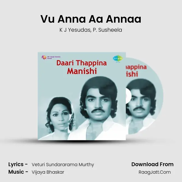 Daari Thappina Manishi - K J Yesudas