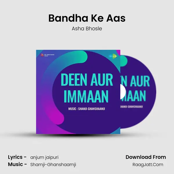 Deen Aur Immaan - Asha Bhosle