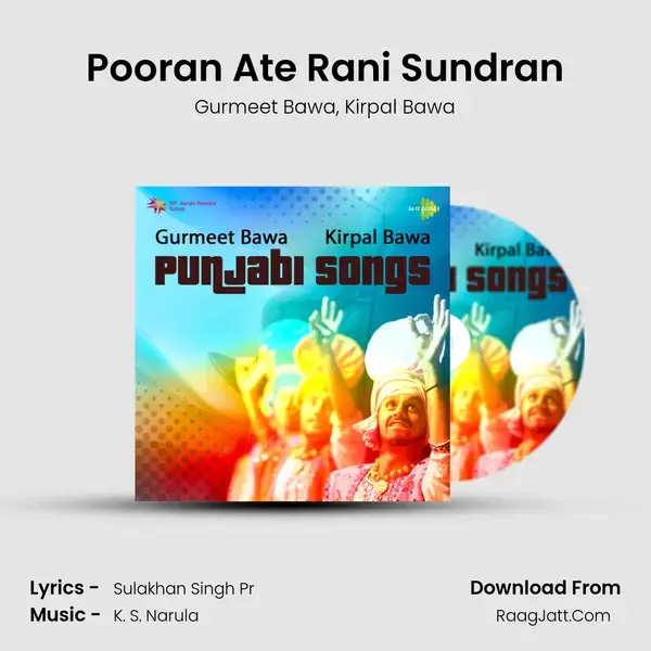 Pooran Ate Rani Sundran mp3 song