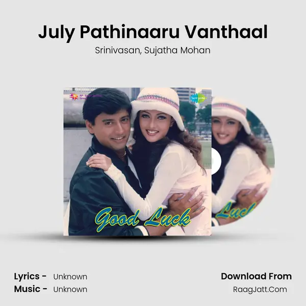 July Pathinaaru Vanthaal Song mp3 | Srinivasan