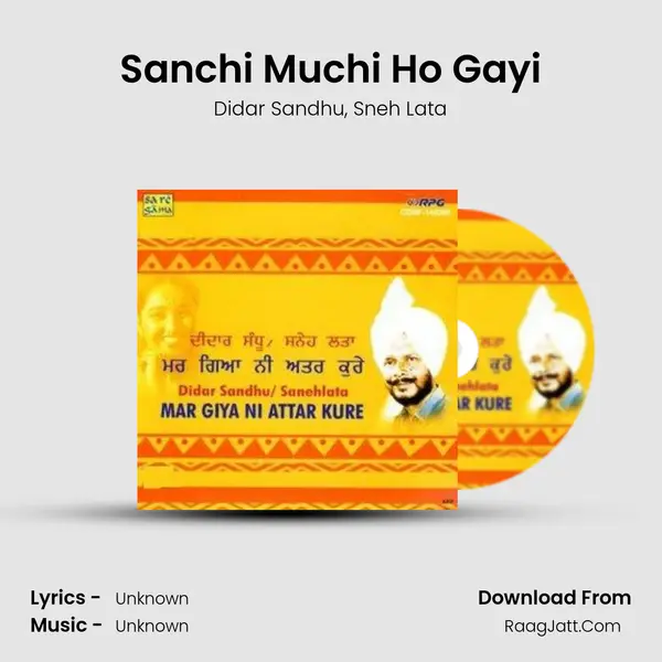 Sanchi Muchi Ho Gayi Song mp3 | Didar Sandhu