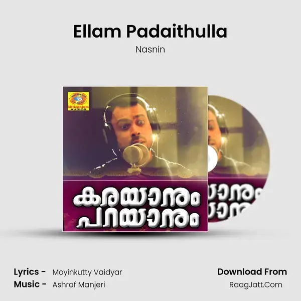 Ellam Padaithulla Song mp3 | Nasnin