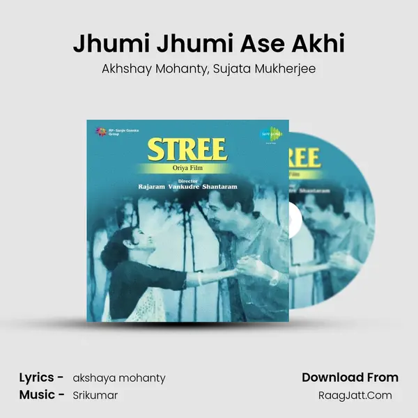 Jhumi Jhumi Ase Akhi Song mp3 | Akhshay Mohanty