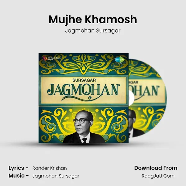 Mujhe Khamosh mp3 song