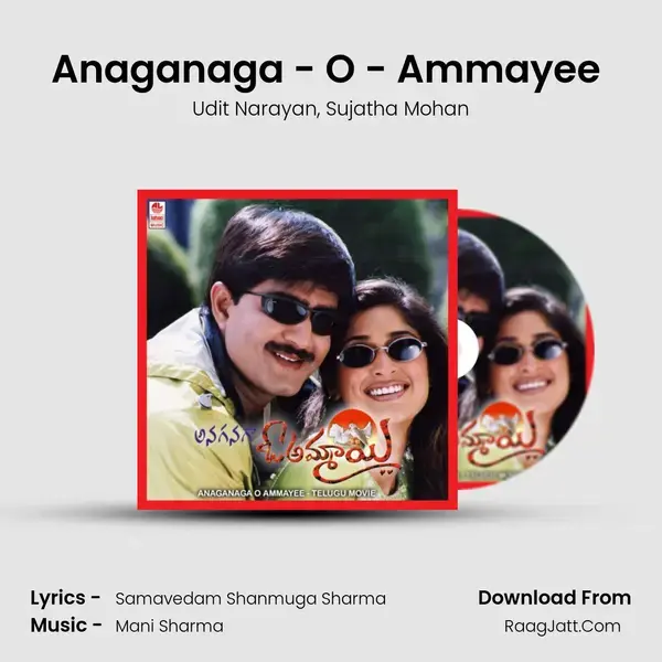 Anaganaga O Ammayee (Full Length Audio Cinema) - Udit Narayan