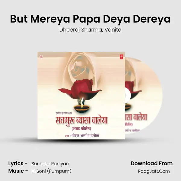 But Mereya Papa Deya Dereya mp3 song