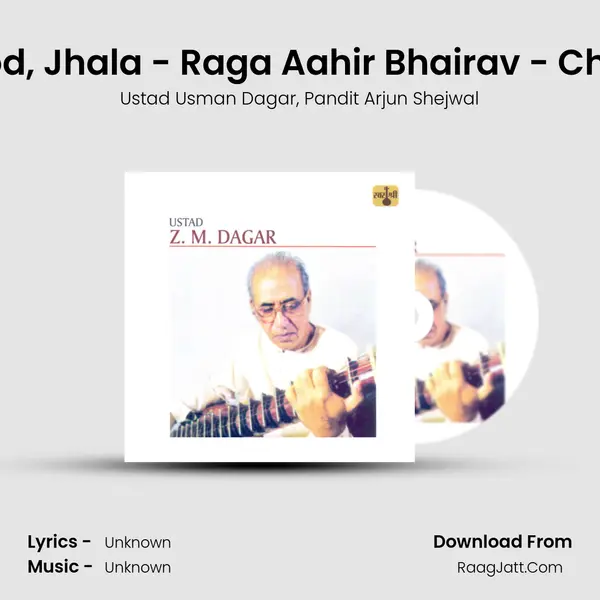 Alap, Jod, Jhala - Raga Aahir Bhairav - Chou Taal mp3 song