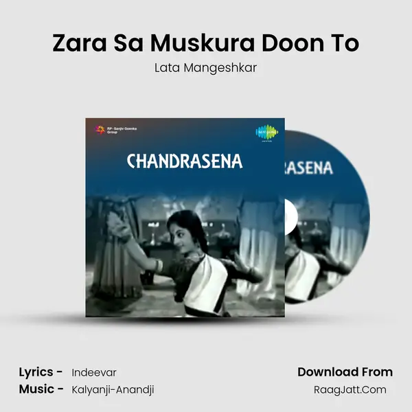 Zara Sa Muskura Doon To Song mp3 | Lata Mangeshkar