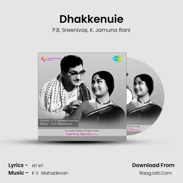 Dhakkenuie mp3 song