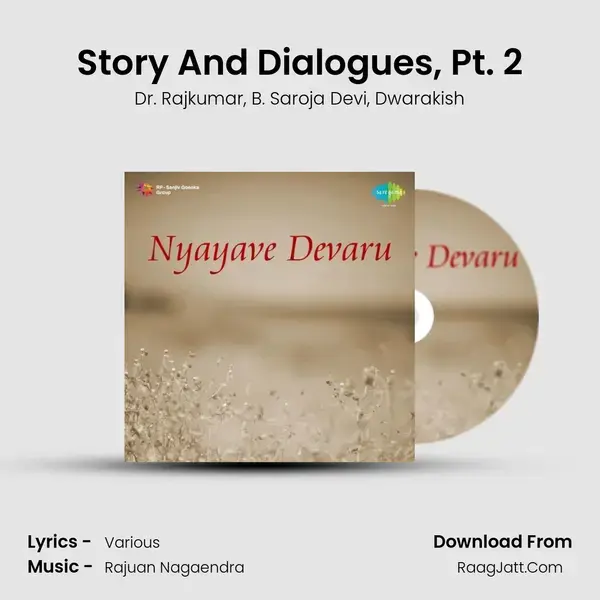 Story And Dialogues, Pt. 2 mp3 song