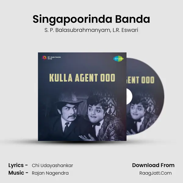 Singapoorinda Banda Song mp3 | S. P. Balasubrahmanyam