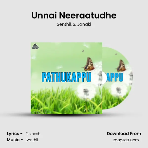 Unnai Neeraatudhe mp3 song