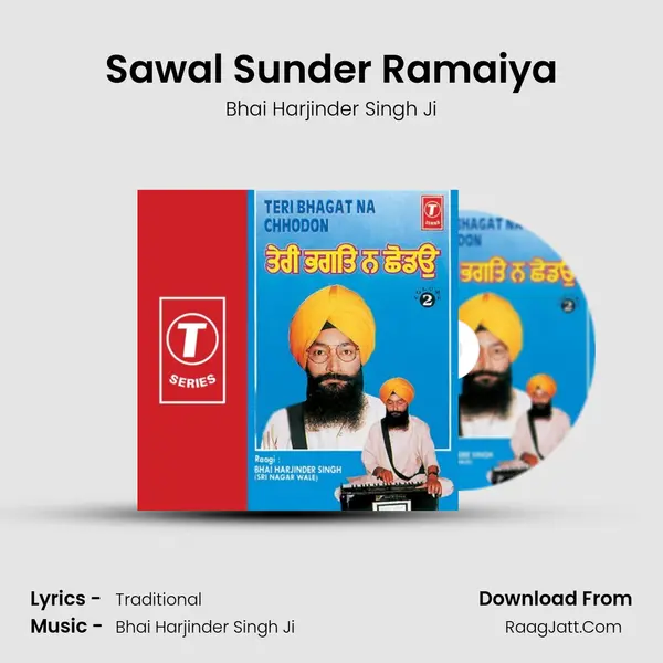 Sawal Sunder Ramaiya Song mp3 | Bhai Harjinder Singh Ji