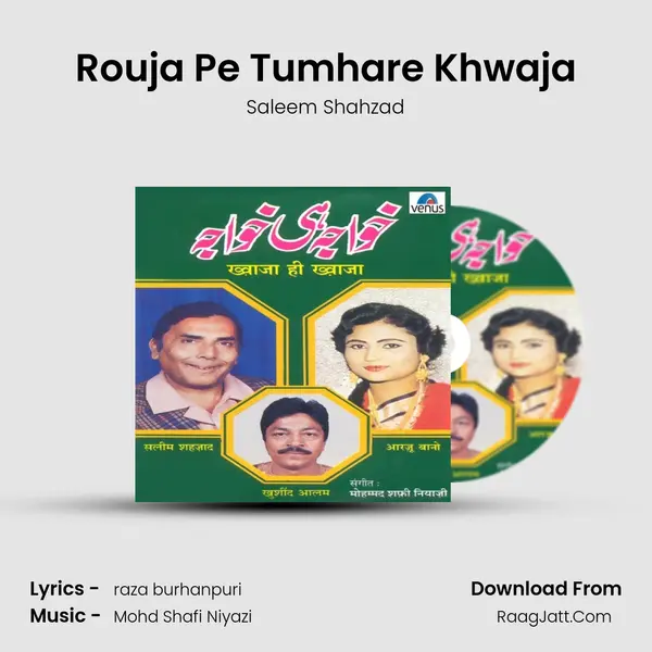 Rouja Pe Tumhare Khwaja mp3 song